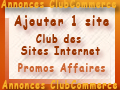 Ajouter 1 site au  Club des Sites Internet 