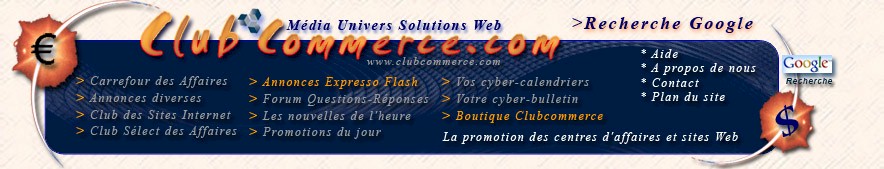Clubcommerce M�dia Univers, votre site promotionnel