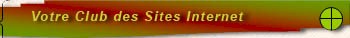 Votre Club des Sites Internet