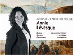 Annie Levesque, artiste entrepreneure