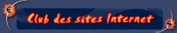 Voir les cat�gories de votre Club des Sites Internet