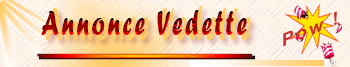 Annonce - Vedette