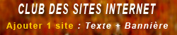 Club des Sites Internet : Ajouter 1 site : Texte + Bannire